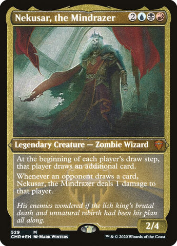 Nekusar, the Mindrazer [Commander Legends Etched]