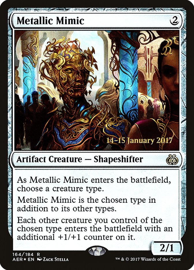 Metallic Mimic  (Prerelease) [Aether Revolt Prerelease Promos]