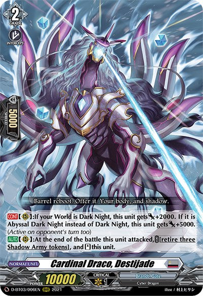 Cardinal Draco, Destijade (D-BT03/006EN) [Advance of Intertwined Stars]