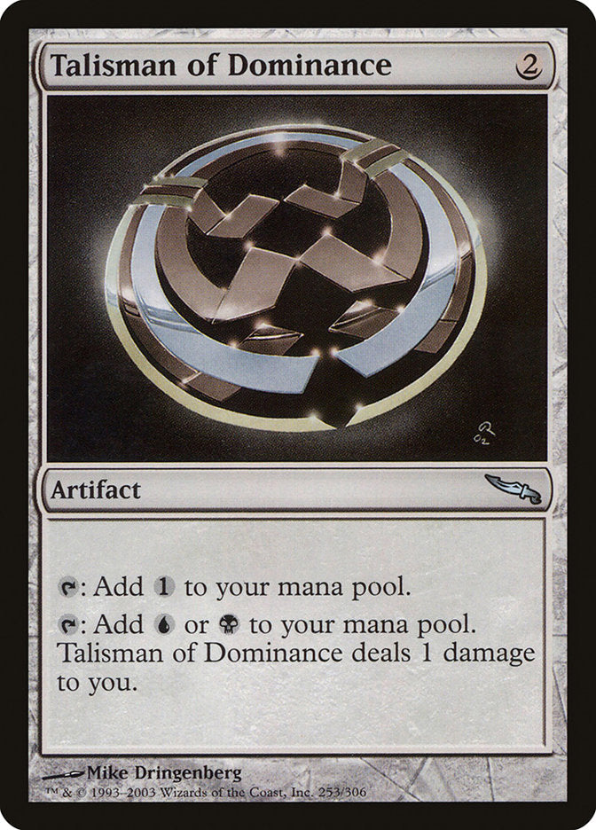 Talismán de dominancia [Mirrodin] 