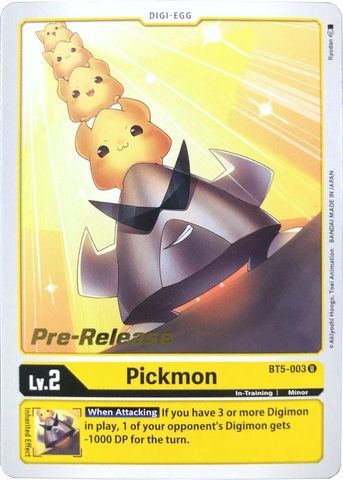 Pickmon [BT5-003] [Promotions de pré-sortie Battle of Omni] 