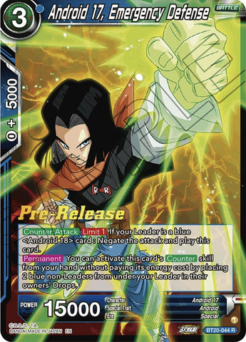 Android 17, Emergency Defense (BT20-044) [Power Absorbed Prerelease Promos]
