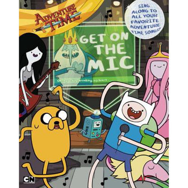 Adventure Time- Get on The Mic