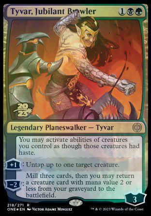 Tyvar, Jubilant Brawler [Phyrexia: All Will Be One Prerelease Promos]