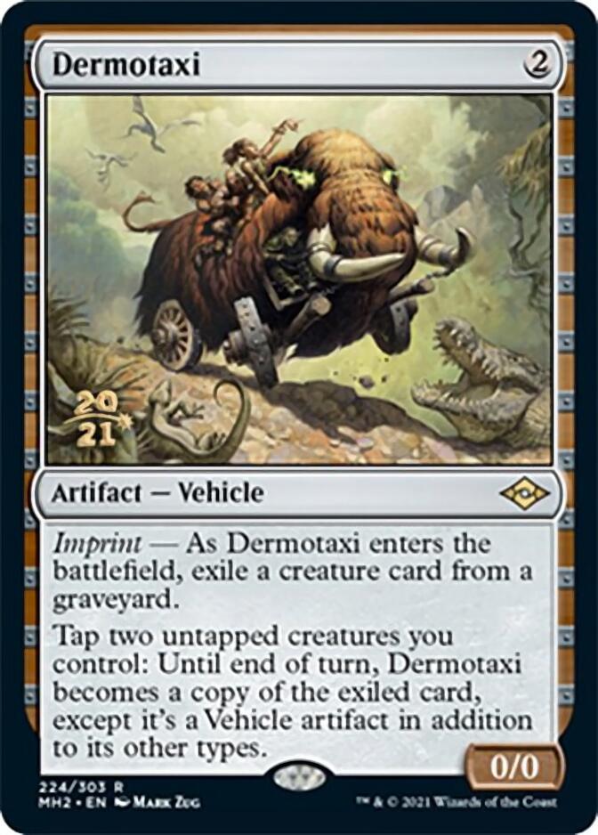 Dermotaxi [Promociones preliminares de Modern Horizons 2] 