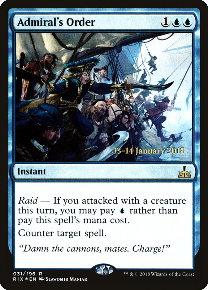 Admiral's Order (Prerelease) [Rivals of Ixalan Prerelease Promos]