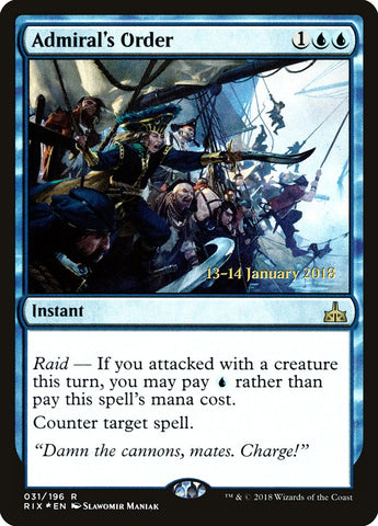 Admiral's Order (Prerelease) [Rivals of Ixalan Prerelease Promos]