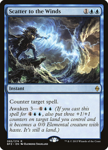 Scatter to the Winds [Bataille pour Zendikar] 