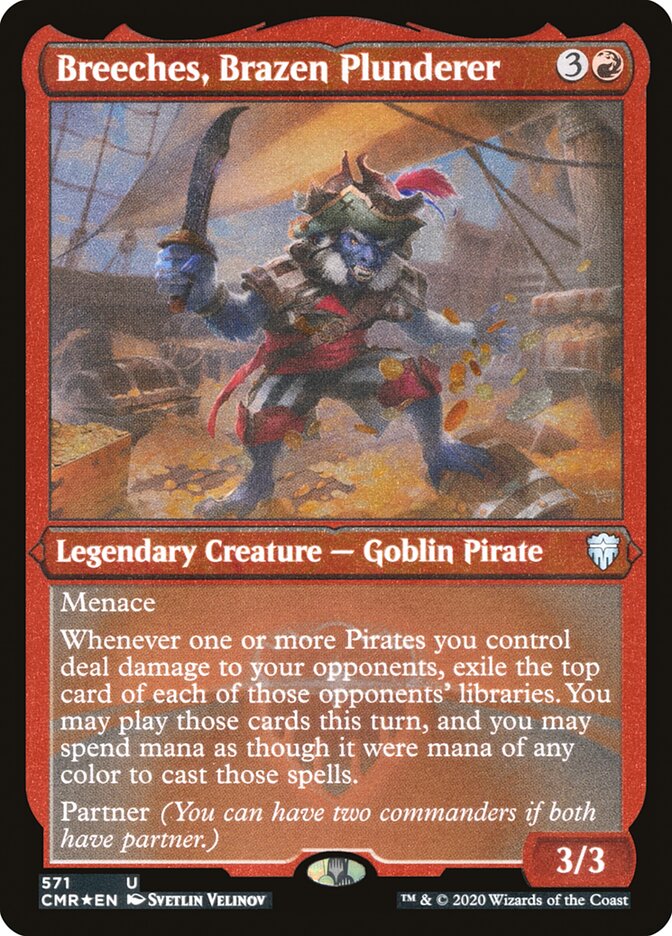 Breeches, Brazen Plunderer [Commander Legends Etched]