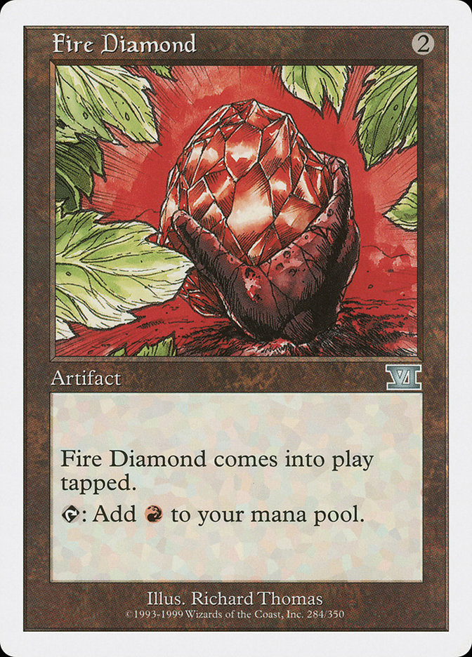 Fire Diamond [Classique sixième édition] 