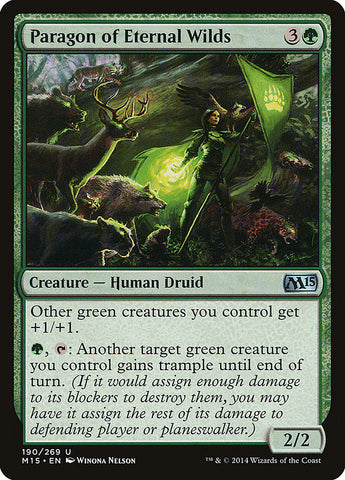 Paragon of Eternal Wilds [Magic 2015]