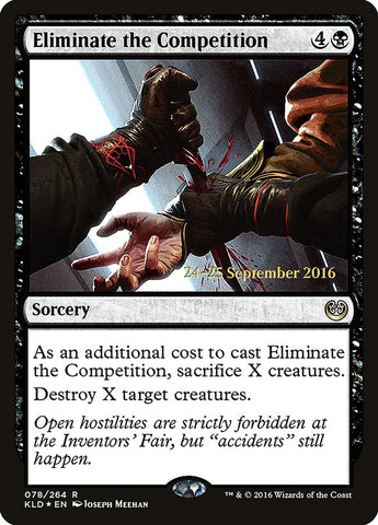 Eliminate the Competition  (Prerelease) [Kaladesh Prerelease Promos]