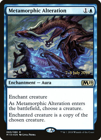 Metamorphic Alteration  (Prerelease) [Core Set 2019 Prerelease Promos]