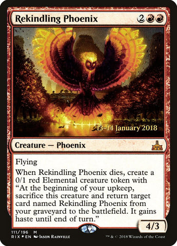 Rekindling Phoenix (Prerelease) [Rivals of Ixalan Prerelease Promos]