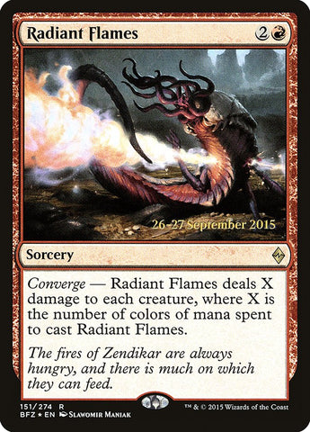 Radiant Flames  (Prerelease) [Battle for Zendikar Prerelease Promos]