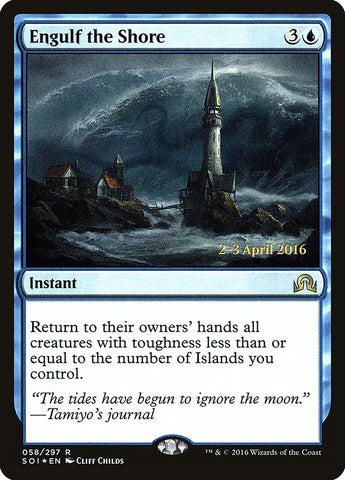 Engulf the Shore (Prerelease) [Shadows over Innistrad Prerelease Promos]