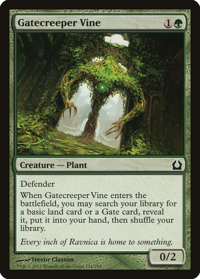 Gatecreeper Vine [Retour à Ravnica] 