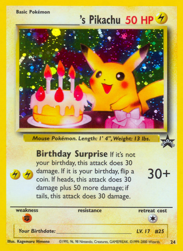 Pikachu de _____ (24) (Cumpleaños de Pikachu) [Wizards of the Coast: Black Star Promos] 