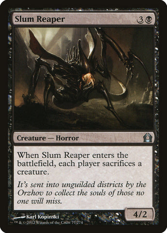 Slum Reaper [Regreso a Ravnica] 