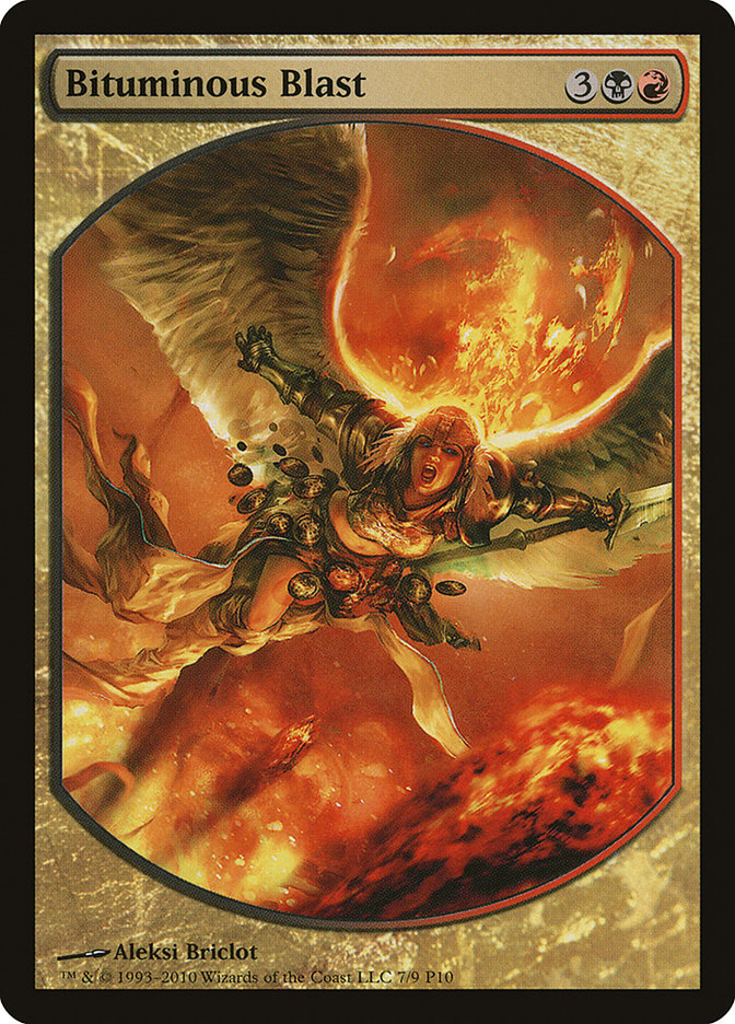 Explosion bitumineuse [Magic Player Rewards 2010] 