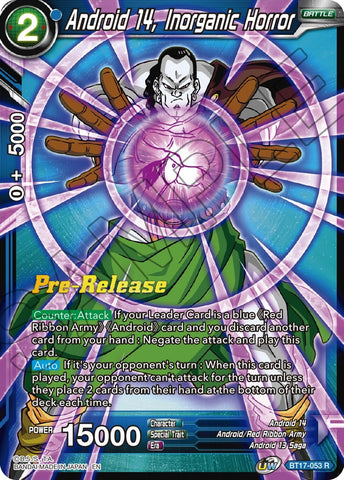 Android 14, Inorganic Horror (BT17-053) [Ultimate Squad Prerelease Promos]