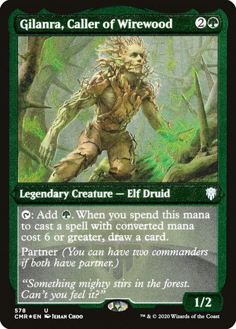 Gilanra, Caller of Wirewood [Commander Legends Etched]