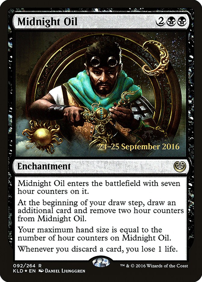 Midnight Oil  (Prerelease) [Kaladesh Prerelease Promos]