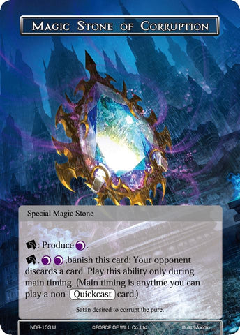 Magic Stone of Corruption (NDR-103) [New Dawn Rises]