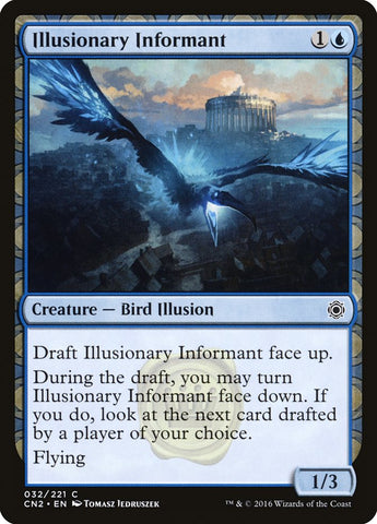 Illusionary Informant [Conspiracy: Take the Crown]